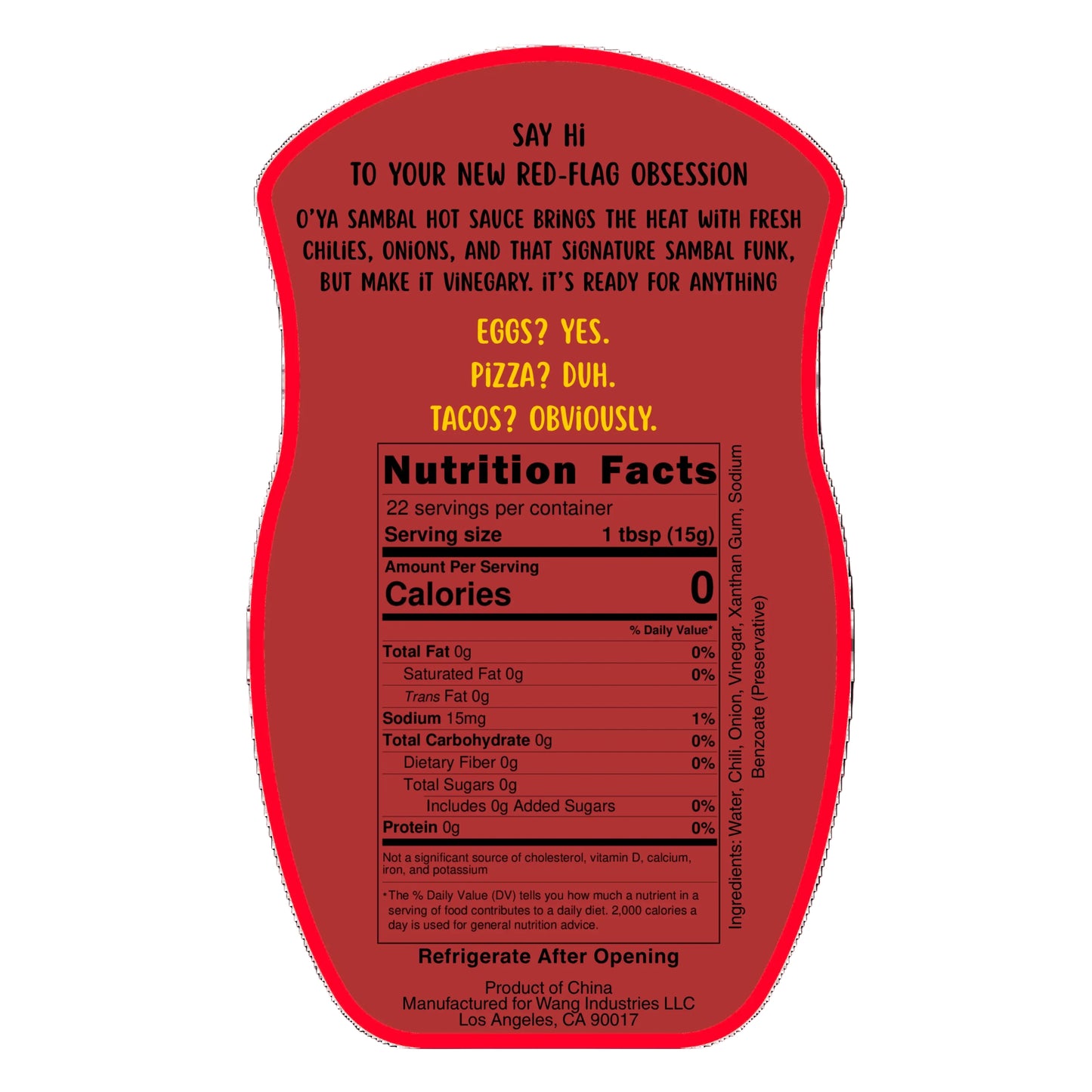 Nutrition information for O'Ya Sambal Hot Sauce