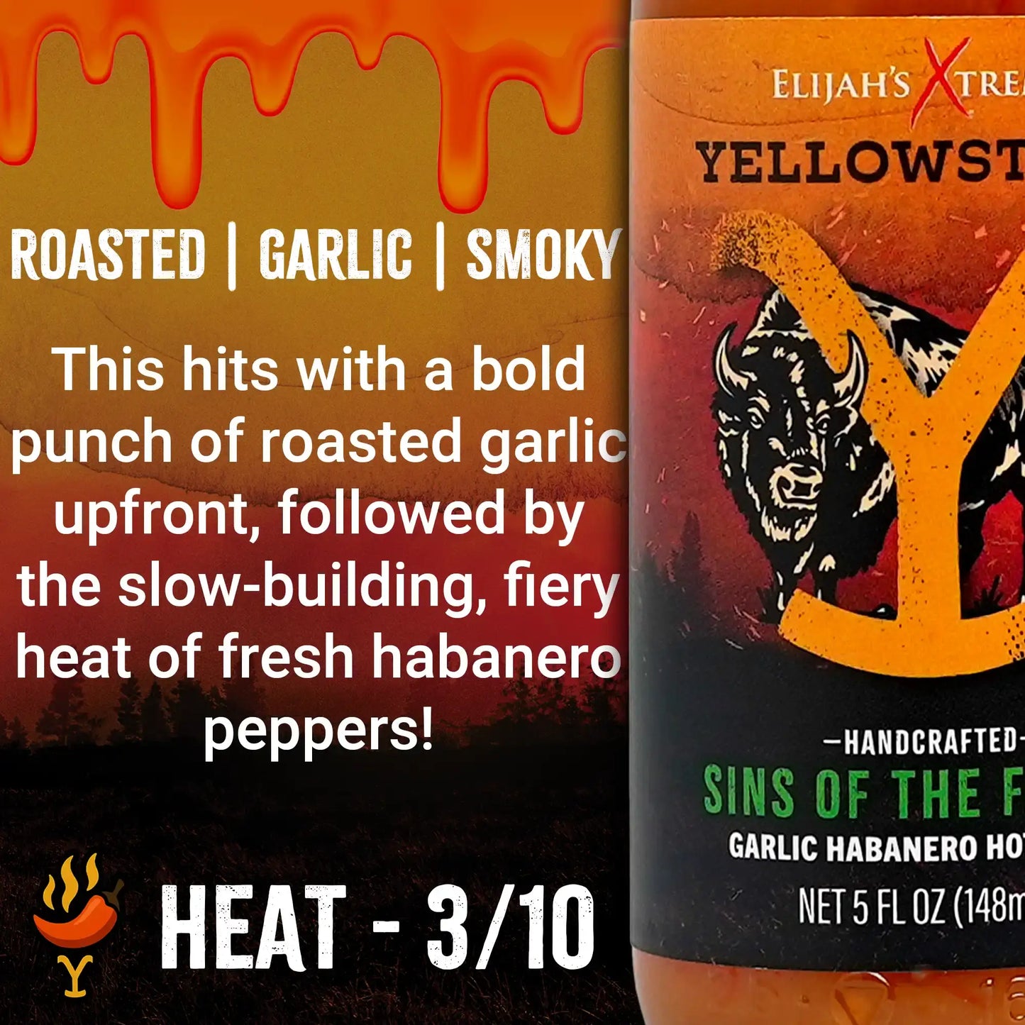Bottle of Elijah's Yellowstone Sins of the Flesh Garlic Habanero Hot Sauce with label and description text.