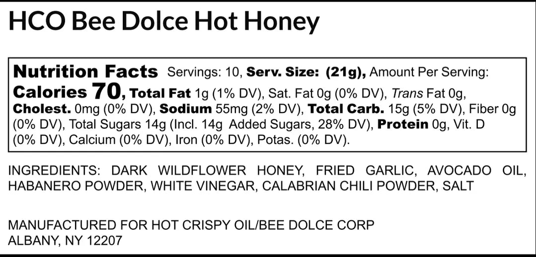 Nutrition facts label for HCO Bee Dolce Hot Honey with ingredients listed below.