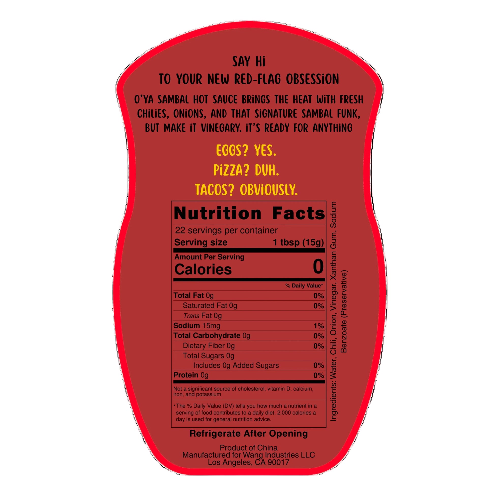 Nutrition information for O'Ya Sambal Hot Sauce