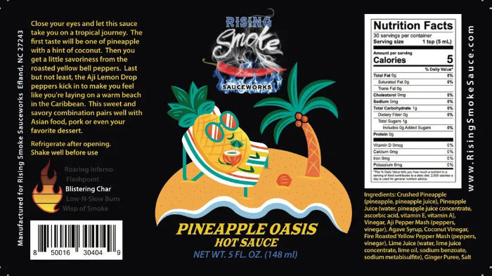 Rising Smoke Pineapple Oasis hot sauce label with tropical design and nutrition facts.