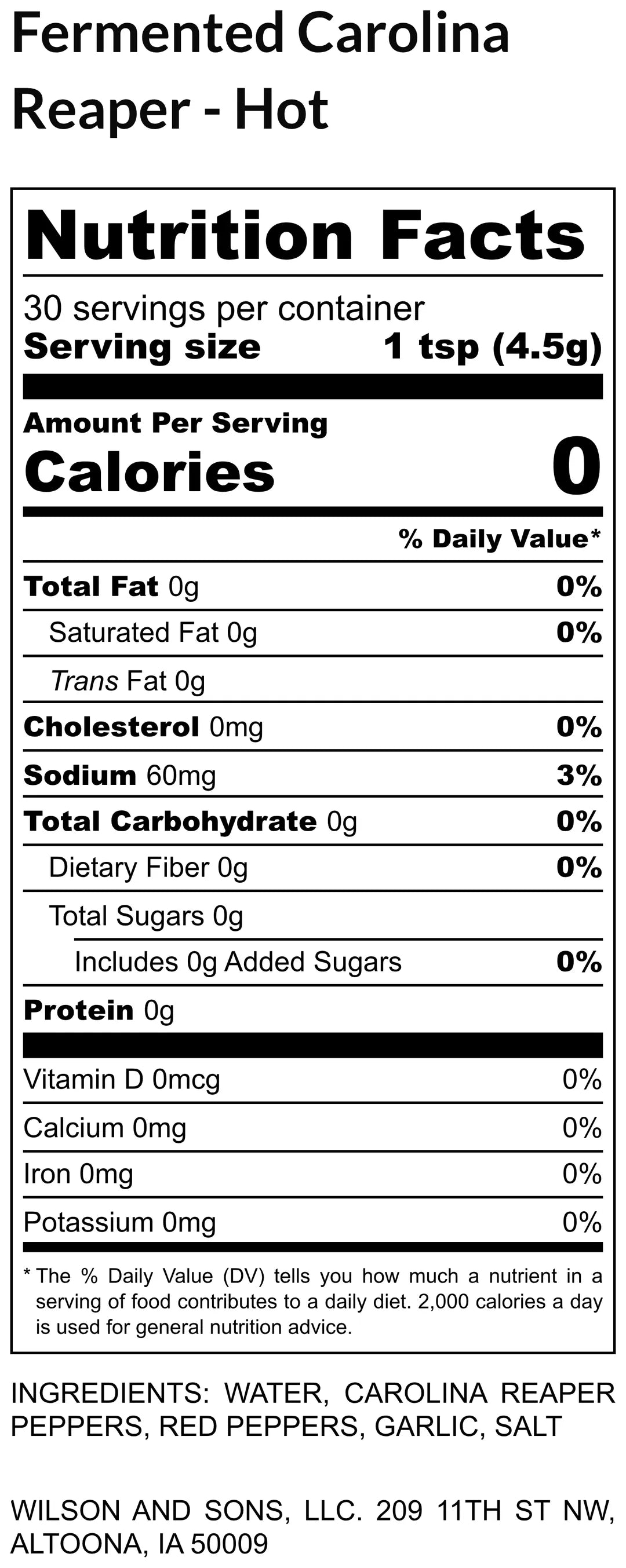 Nutrition facts label for a product labeled 'Fermented Carolina Reaper Hot' with serving size, calories, and nutritional content.