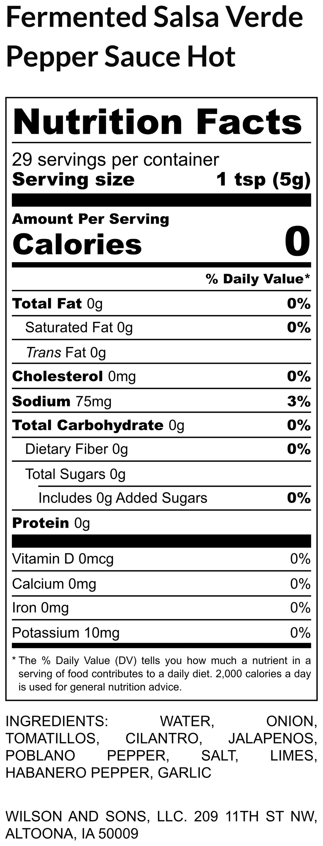 Nutrition facts label for Fermented Salsa Verde Pepper Sauce Hot with serving size, calories, and ingredient list.