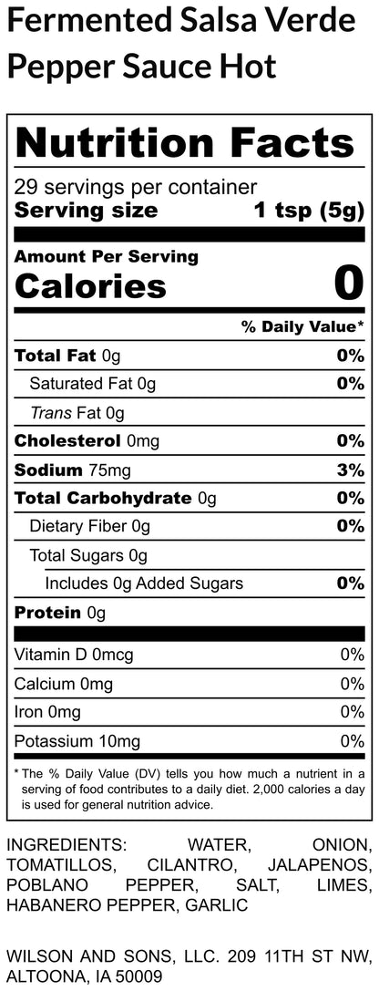 Nutrition facts label for Fermented Salsa Verde Pepper Sauce Hot with serving size, calories, and ingredient list.