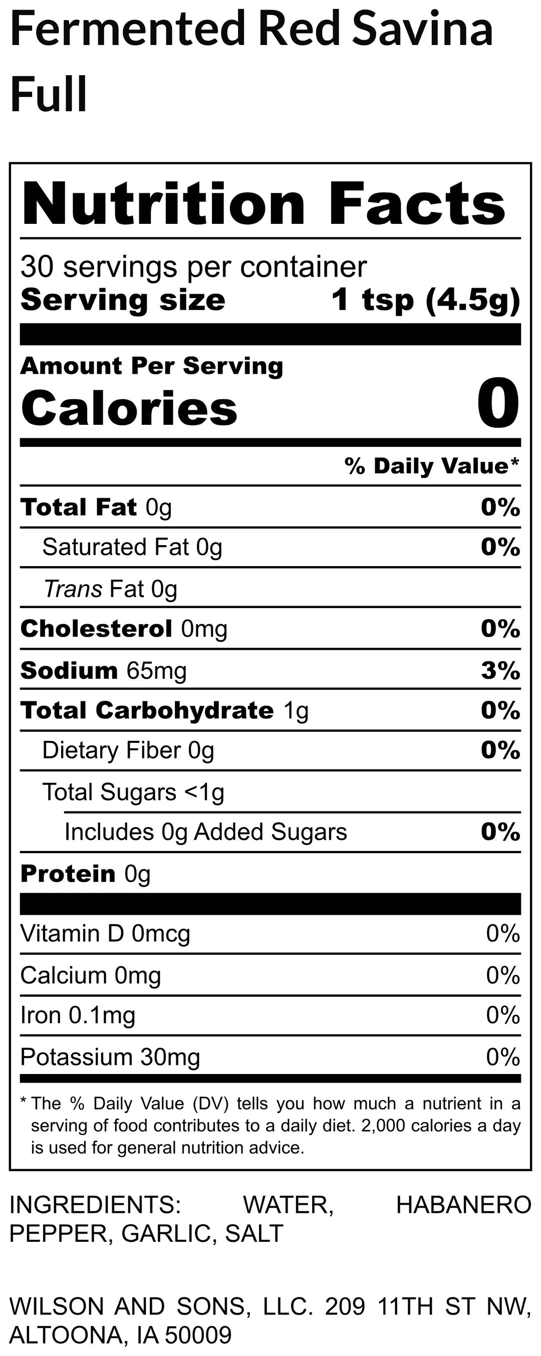 Nutrition facts label for a product labeled 'Fermented Red Savina Full' with serving size, calories, and ingredient list.