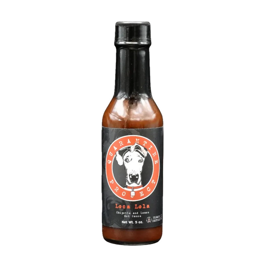 Bottle of Quarantine Project Loca Lola hot sauce with a black label on a white background